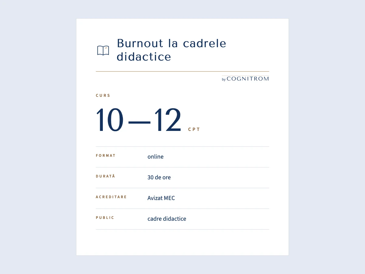 Fișa cursului „Burnout la cadrele didactice”: format, durată, acreditare și public