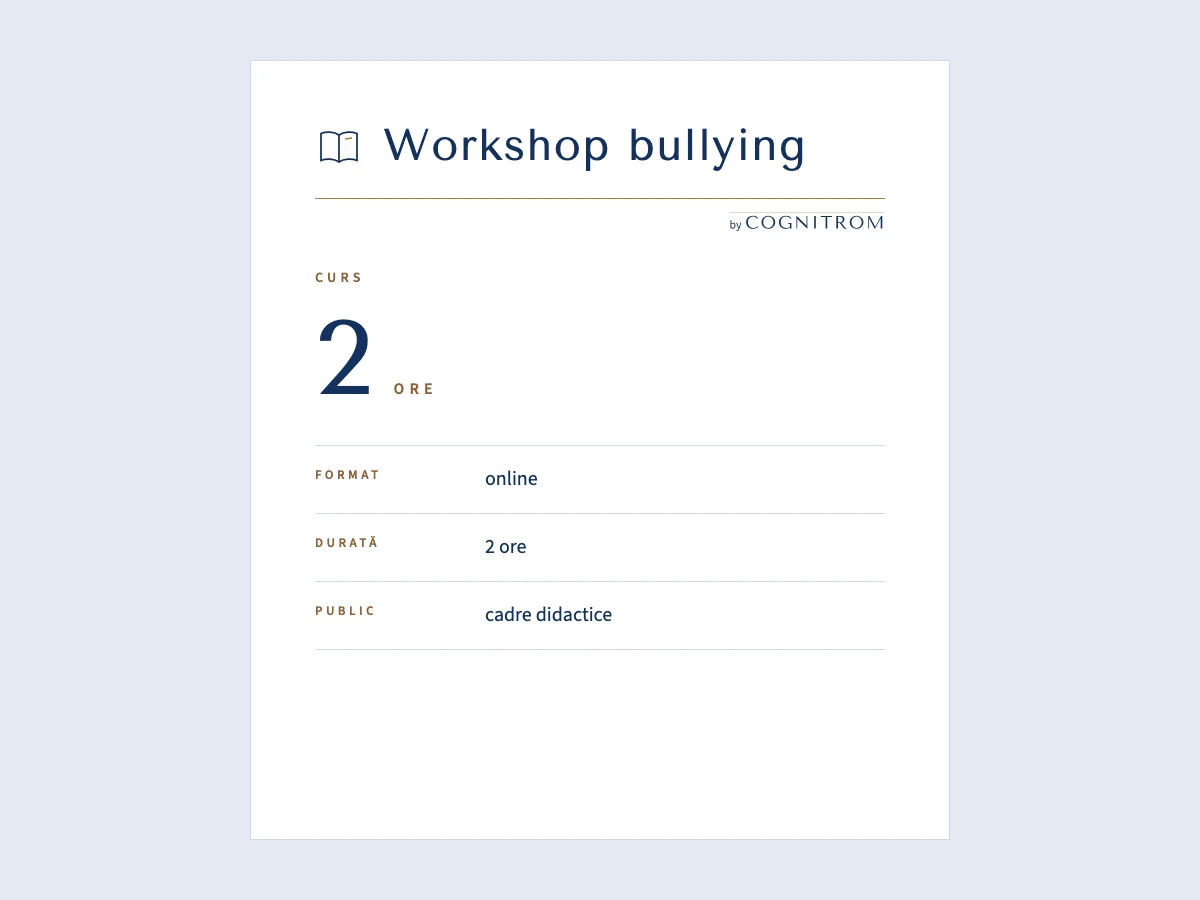 Fișa cursului „Workshop: bullying în școală”: format, durată, acreditare și public